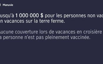 Plan de voyage en cas de pandémie COVID-19 de Manuvie